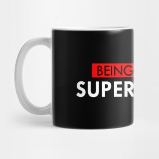 Being Shy Is a Super Power Mug